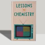 Bonnie Garmus - Lessons In Chemistry - Hardback Limited Edition Proof Copy