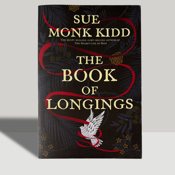 Sue Monk Kidd - The Book of Longings - Uncorrected Proof - 1st Edition 2020 Sue Monk Kidd - The Book of Longings - Uncorrected Proof - 1st Edition 2020