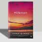 Anna Burns - Milkman - Booker Prize Winner 2018 - First Edition First Print